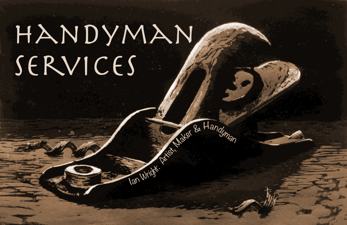 call me for: home repairs, maintenance & improvements